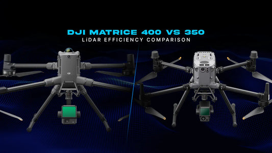 DJI Matrice 400 vs 350: LiDAR Efficiency Comparison