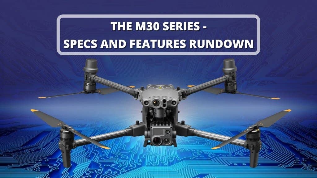 DJI M30T Drone Series Features Specs